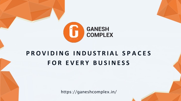 providing industrial spaces for every business