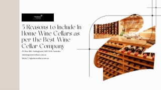 5 Reasons to Include In-Home Wine Cellars as per the Best Wine Cellar Company