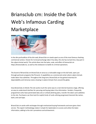 Briansclub cm Inside the Dark Web’s Infamous Carding Marketplace - converted