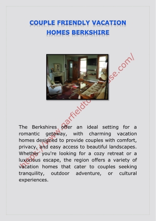 COUPLE FRIENDLY VACATION HOMES BERKSHIRE