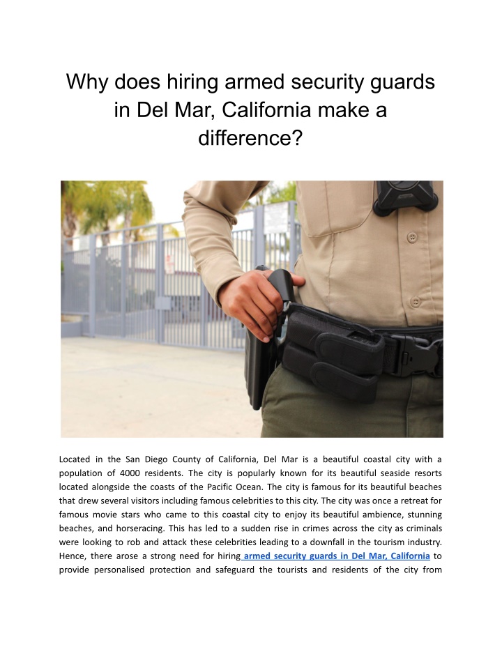 why does hiring armed security guards