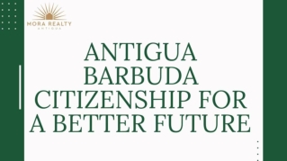 Antigua Barbuda Citizenship for a Better Future-1