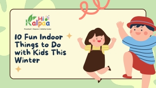 10 Fun Indoor Things to Do with Kids This Winter