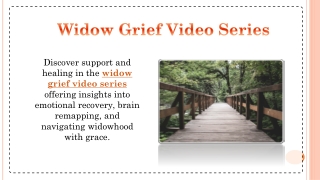 Widow Grief Video Series