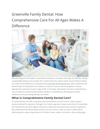 Greenville Family Dental How Comprehensive Care For All Ages Makes A Difference