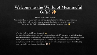 Welcome to the World of Meaningful Gifts!