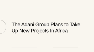 the adani group plans to take up new projects