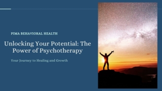 Unlocking Your Potential The Power of Psychotherapy