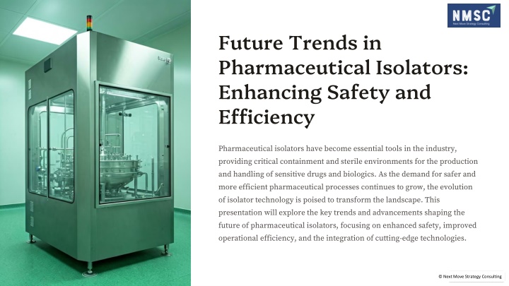 future trends in pharmaceutical isolators