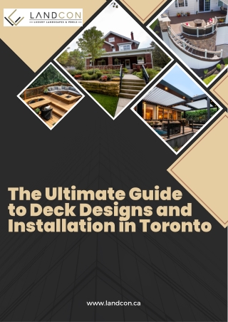 The Ultimate Guide to Deck Designs and Installation in Toronto