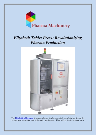 Elizabeth Tablet Press Revolutionizing Pharma Production