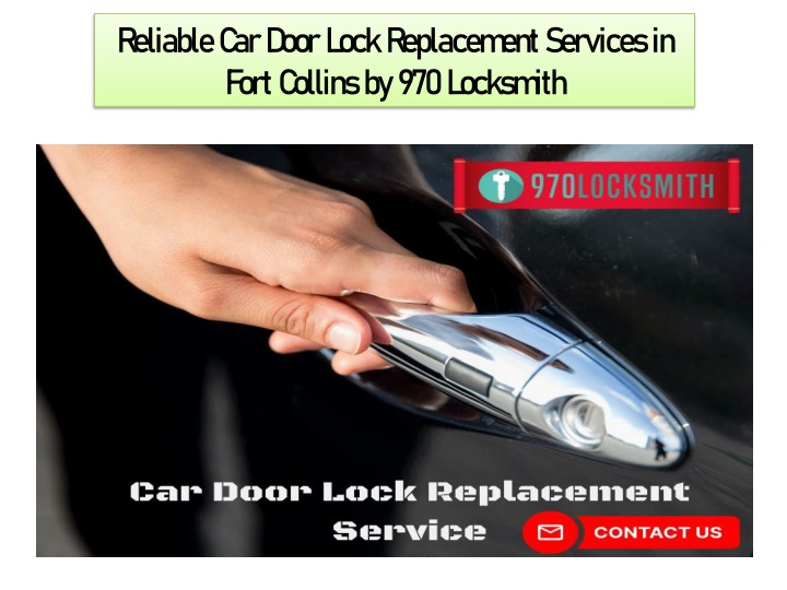 reliable car door lock replacement services