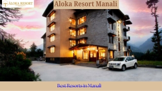 Best Resorts in Manali