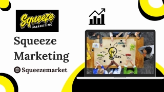 Digital Marketing – Squeeze Marketing