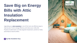 save big on energy bills with attic insulation