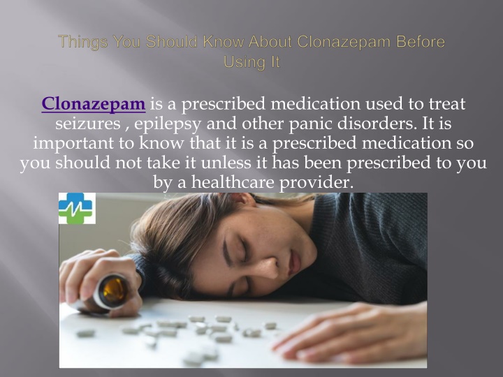 things you should know about clonazepam before using it