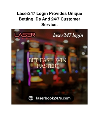 Laser247 Login Provides Unique Betting IDs And 24_7 Customer Service