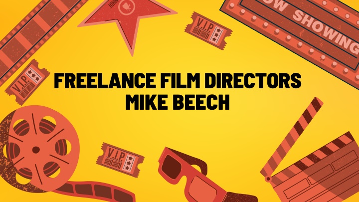 freelance film directors mike beech