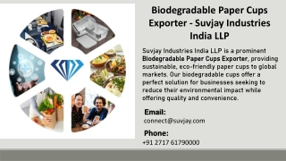 Biodegradable Paper Cups Exporter - Suvjay Industries India LLP