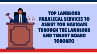 Top Landlord Paralegal Services to Assist You Navigate Through the Landlord and Tenant Board Toronto