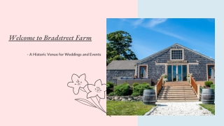 Celebrate Timeless Love at Bradstreet Farm, Rowley, MA