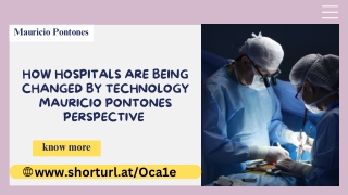 Smart Hospitals Mauricio Pontones Breaks Down the Tech Trends