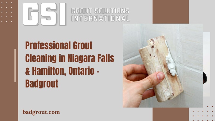 professional grout cleaning in niagara falls