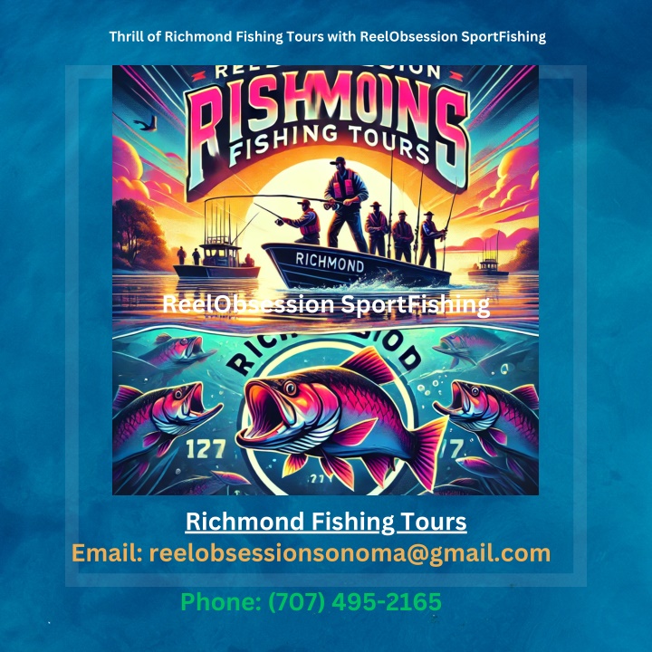 thrill of richmond fishing tours with