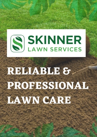 Landscaping Company – Skinner Lawns