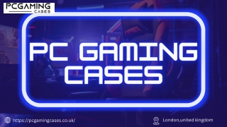 Pc Gaming Cases