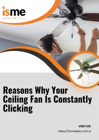 Reasons Why Your Ceiling Fan Is Constantly Clicking