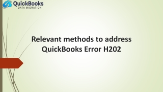 relevant methods to address quickbooks error h202
