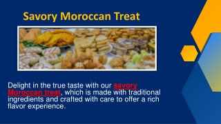 Savory Moroccan Treat