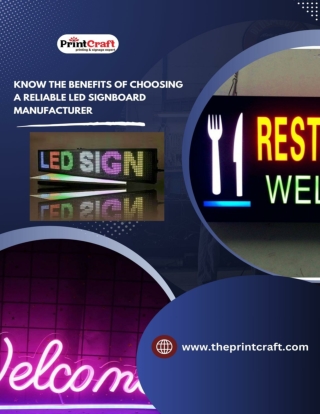 Know The Benefits of Choosing a Reliable LED Signboard Manufacturer