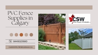 PVC Fence Supplies in Calgary: Top-Quality Wholesale Fencing 	 Nationwide