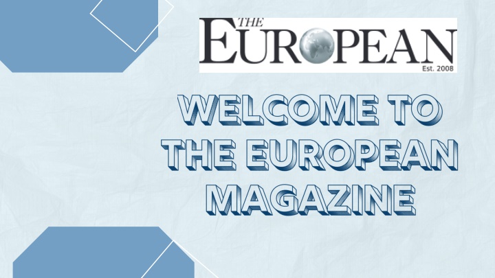 welcome to the european magazine