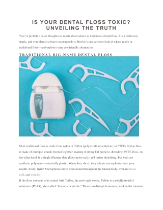 is your dental floss toxic unveiling the truth