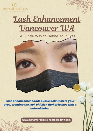 Lash Enhancement Vancouver WA: Stunning, Natural Lashes with Metamorphosis