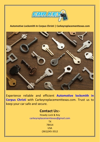 Automotive Locksmith In Corpus Christi  Carkeyreplacementtexas.com