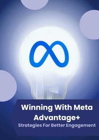 Winning With Meta Advantage  Strategies For Better Engagement