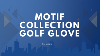 Motif Collection Golf Glove