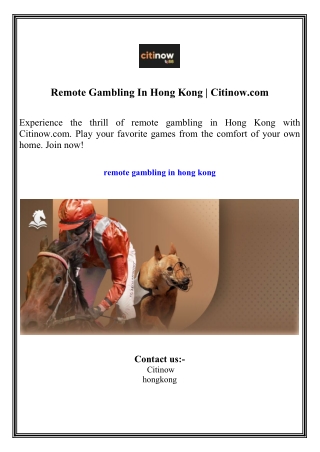 Remote Gambling In Hong Kong  Citinow.com