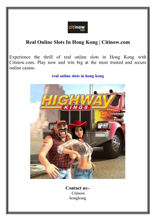 real online slots in hong kong citinow com