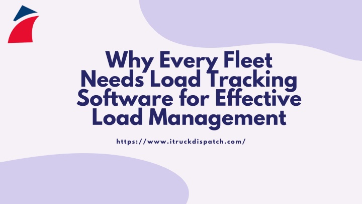 why every fleet needs load tracking software