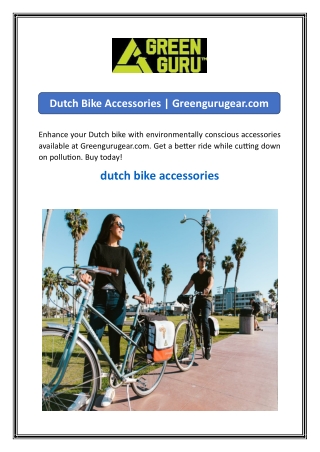 dutch bike accessories greengurugear com