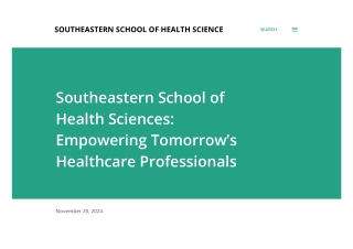 Southeastern School of Health Sciences_ Empowering Tomorrow’s Healthcare