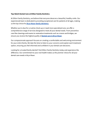 Top-Notch Dental Care at Dillon Family Dentistry