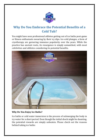 Why Do You Embrace the Potential Benefits of a Cold Tub?