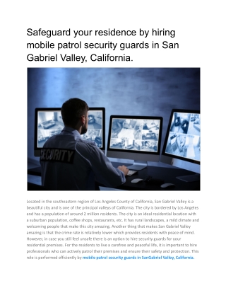 Safeguard your residence by hiring mobile patrol security guards in San Gabriel Valley, California