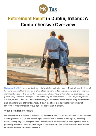 Retirement Relief in Dublin, Ireland A Comprehensive Overview